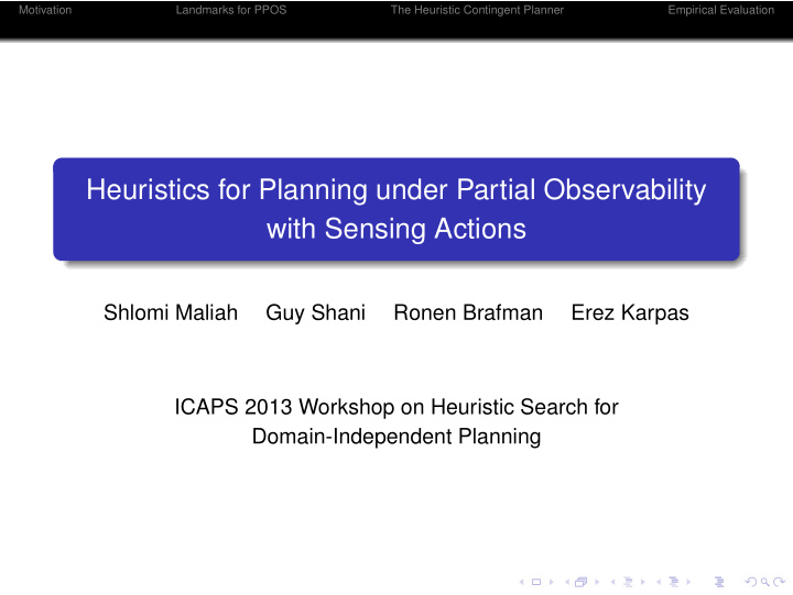 heuristics for planning under partial observability with