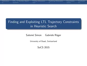 Finding and Exploiting LTL Trajectory Constraints  in Heuristic Search  Salom  e Simon  Gabriele