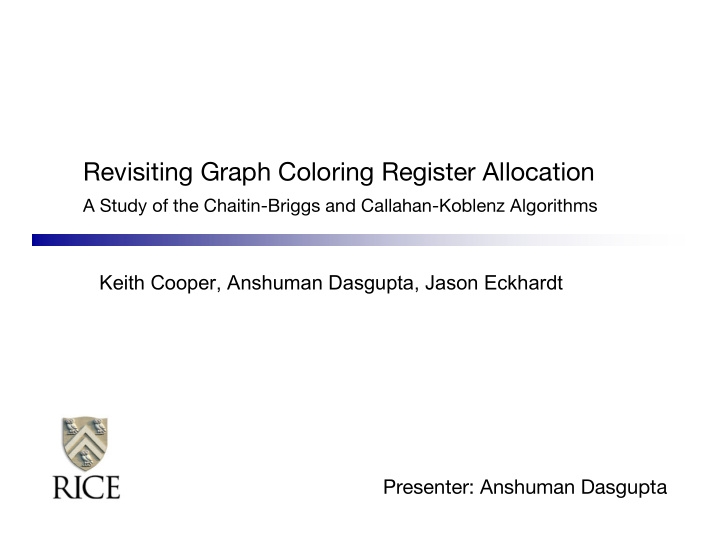 revisiting graph coloring register allocation