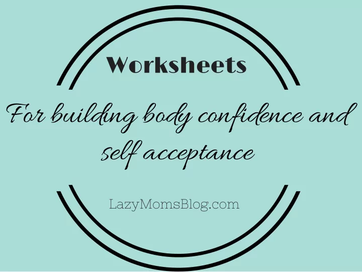 for building body confidence and self acceptance