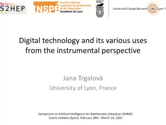 Digital technology and its various uses  from the instrumental perspective  Jana Trgalov