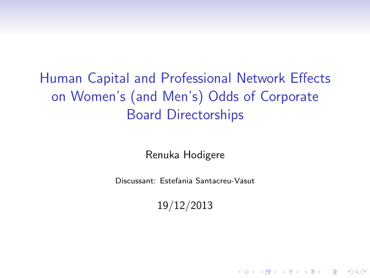 human capital and professional network effects on women s