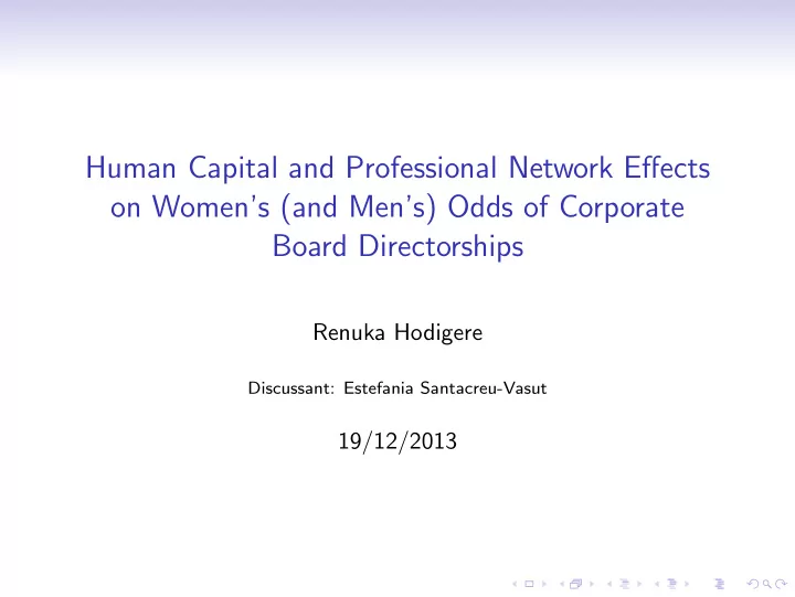 human capital and professional network effects on women s