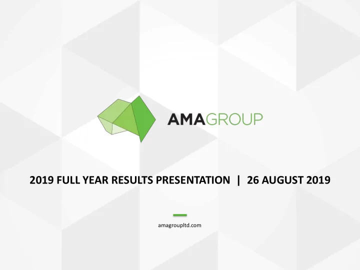 2019 full year results presentation 26 august 2019