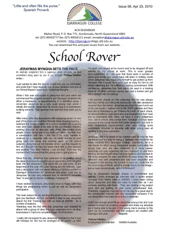 S chool Rove r  Yarrabah and stayed at his mums and to be dropped off and  JERAYMAS MYNGHA SETS