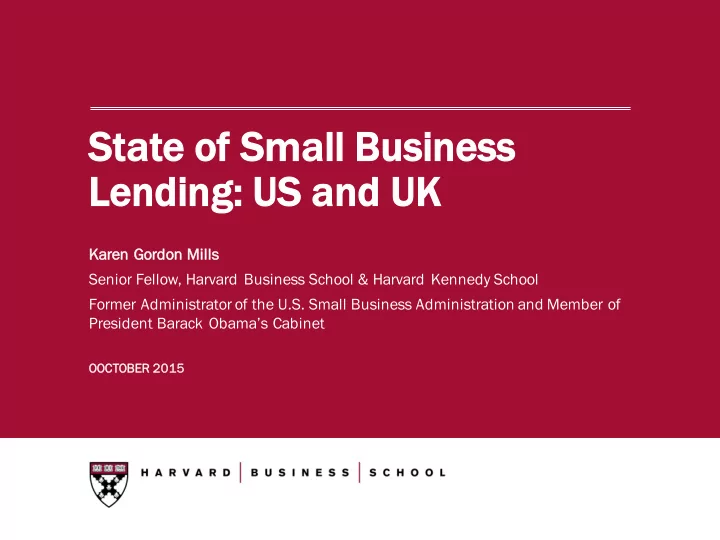 st state of sm small business le lending us us and uk uk