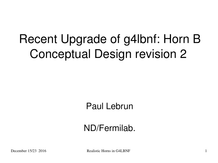 recent upgrade of g4lbnf horn b conceptual design