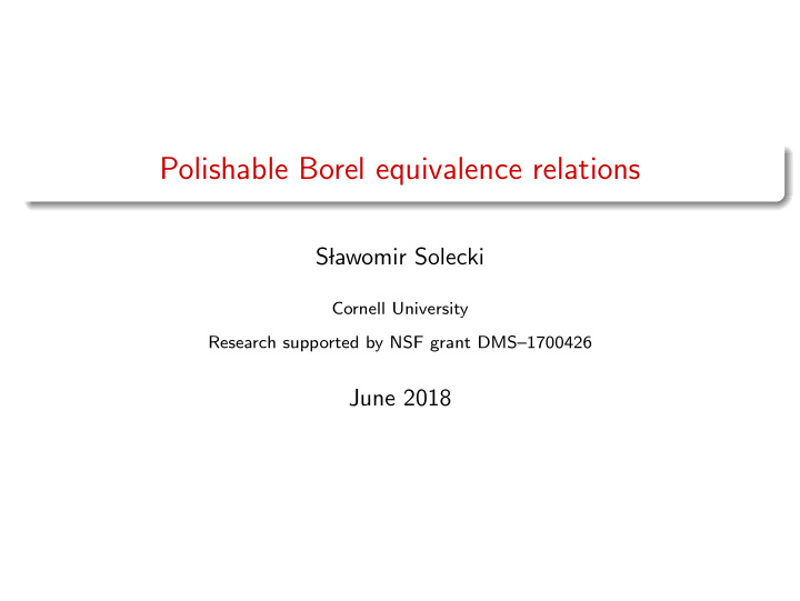 polishable borel equivalence relations