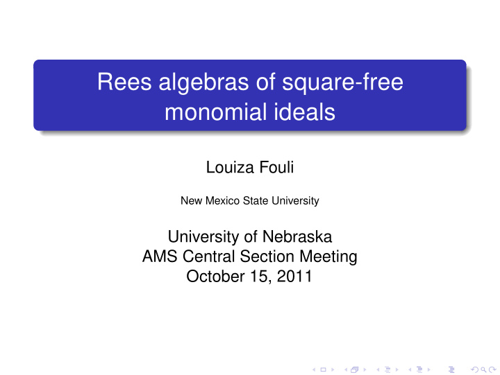 rees algebras of square free monomial ideals