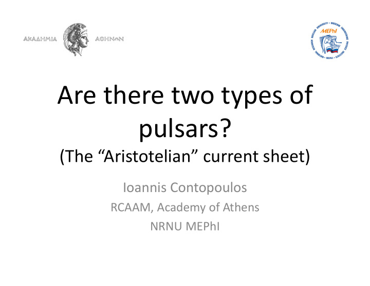 are there two types of pulsars