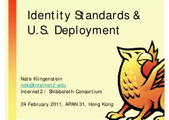 Identity S  Identity S  tandards &amp;  tandards &amp;  U S  D  U.S  . Deployment  l  t  Nate