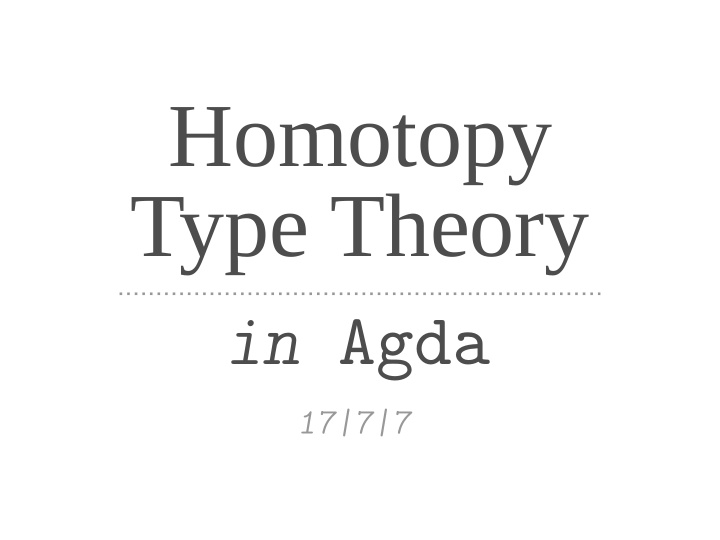 homotopy type theory