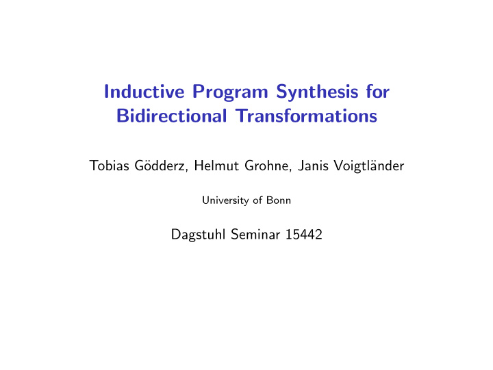 inductive program synthesis for bidirectional