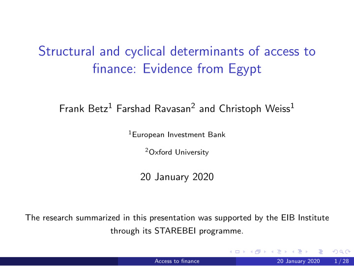 structural and cyclical determinants of access to finance