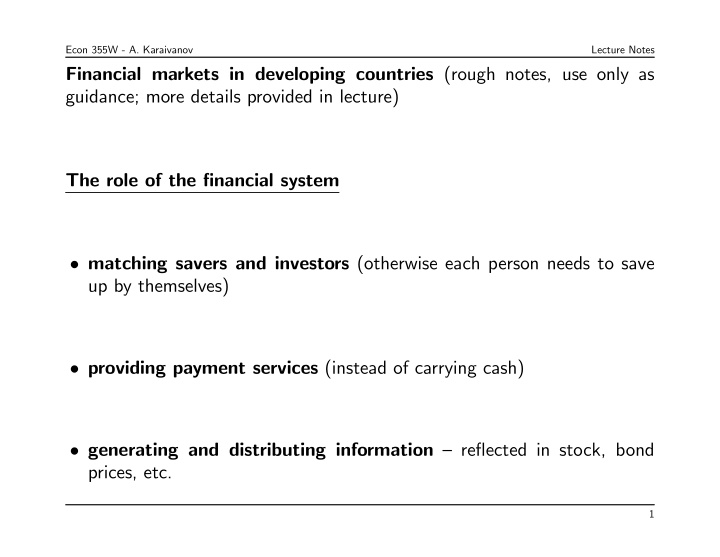 financial markets in developing countries rough notes use