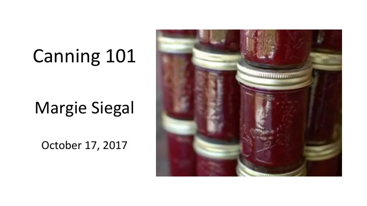 canning 101