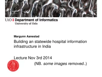 (NB. some images removed.. )  Articles:    Arunima S. Mukherjee, Margunn Aanestad, Sundeep