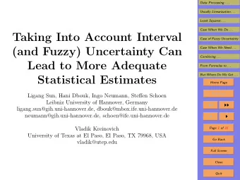 Taking Into Account Interval  Case of Fuzzy Uncertainty  (and Fuzzy) Uncertainty Can  Case When We