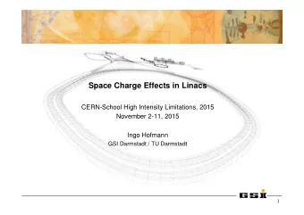 Space Charge Effects in Linacs  CERN-School High Intensity Limitations, 2015  November 2-11, 2015