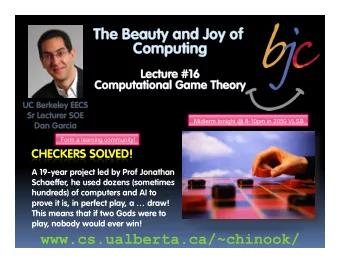 The Beauty and Joy of  The Beauty and Joy of  Computing  Computing  Lectur  Lecture #16  e #16