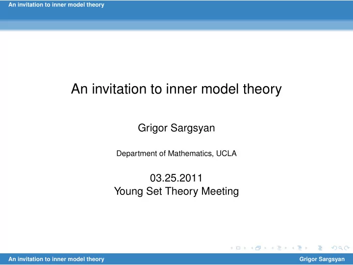 an invitation to inner model theory