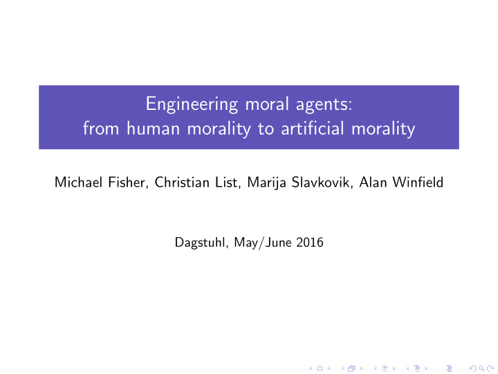engineering moral agents from human morality to