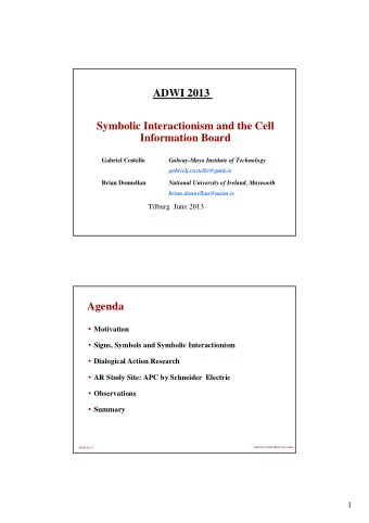 ADWI 2013  Symbolic Interactionism and the Cell  Information Board  Gabriel Costello  Galway-Mayo