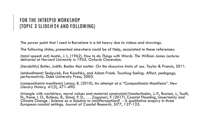 for the intrepid workshop topic 3 slide 24 and following