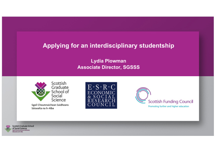 applying for an interdisciplinary studentship