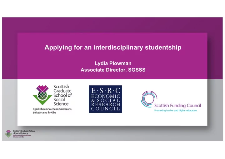 applying for an interdisciplinary studentship
