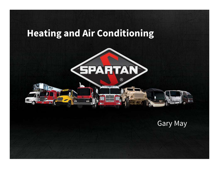 heating and air conditioning spartan chassis air