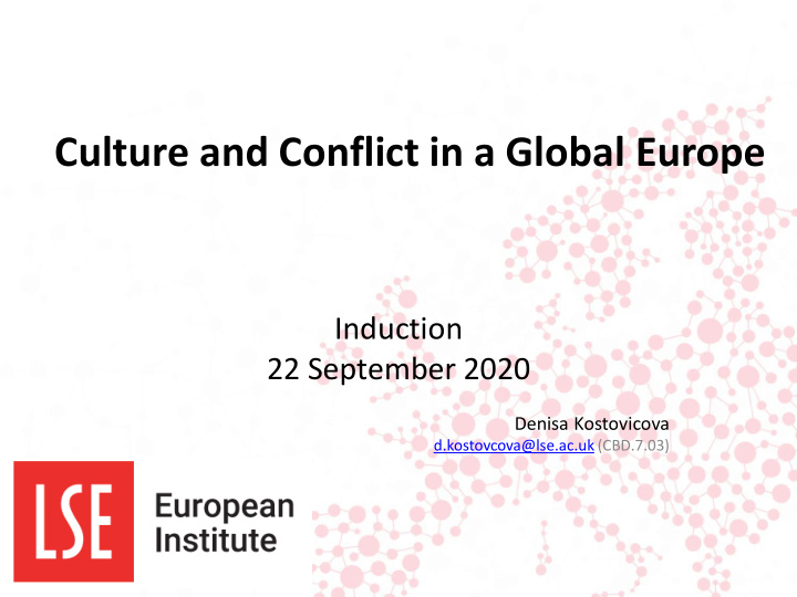 culture and conflict in a global europe