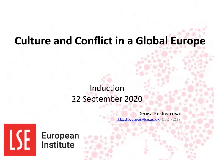 culture and conflict in a global europe