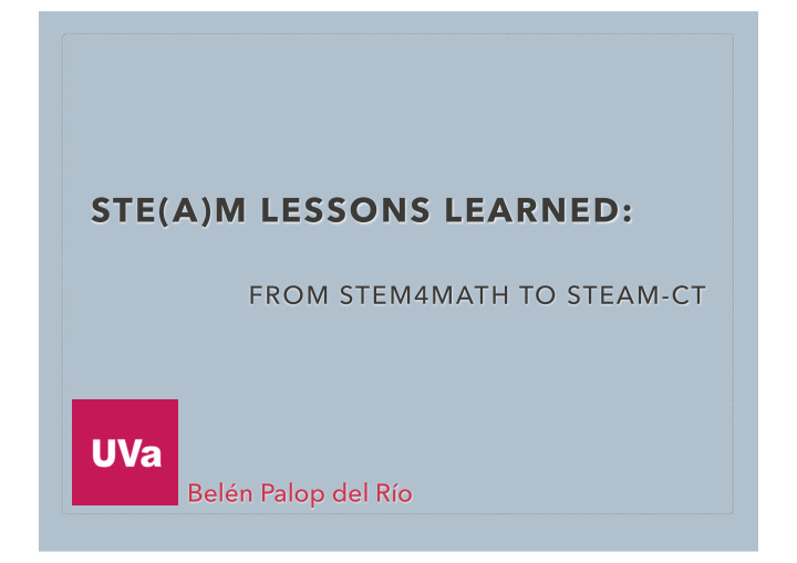 ste a m lessons learned