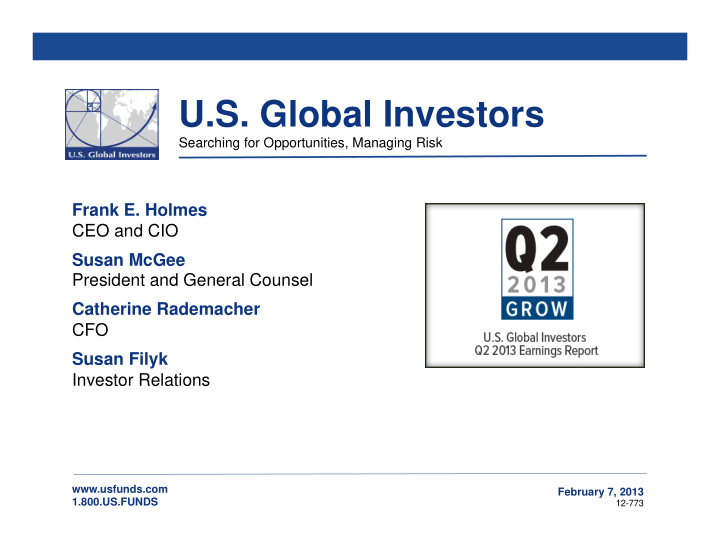 u s global investors searching for opportunities managing