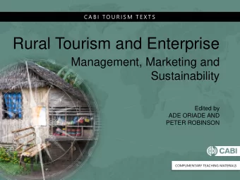 Rural Tourism and Enterprise  Management, Marketing and  Sustainability  Edited by  ADE ORIADE AND