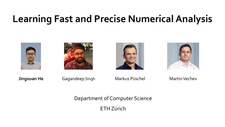 learning fast and precise numerical analysis