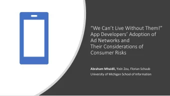 We Cant Live Without Them!  App Developers Adoption of  Ad Networks and  Their