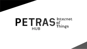 PETRAS  of  Things  HUB  Vision - Deliver real co-produced impactful and cross-sectoral technical