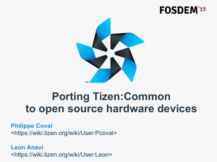 porting tizen common to open source hardware devices