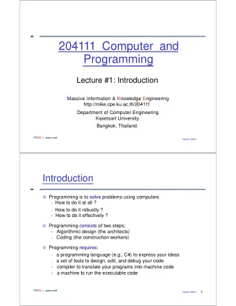 204111 Computer and  204111 Computer and  Programming  Lecture #1: Introduction  Massive