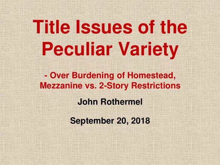 title issues of the peculiar variety