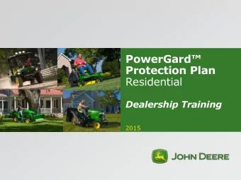 PowerGard  Protection Plan Residential Dealership Training  2015  John Deere Extended Service