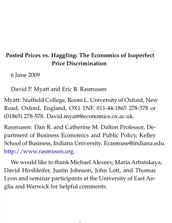 Posted Prices vs. Haggling: The Economics of Isoperfect  Price Discrimination  6 June 2009  David