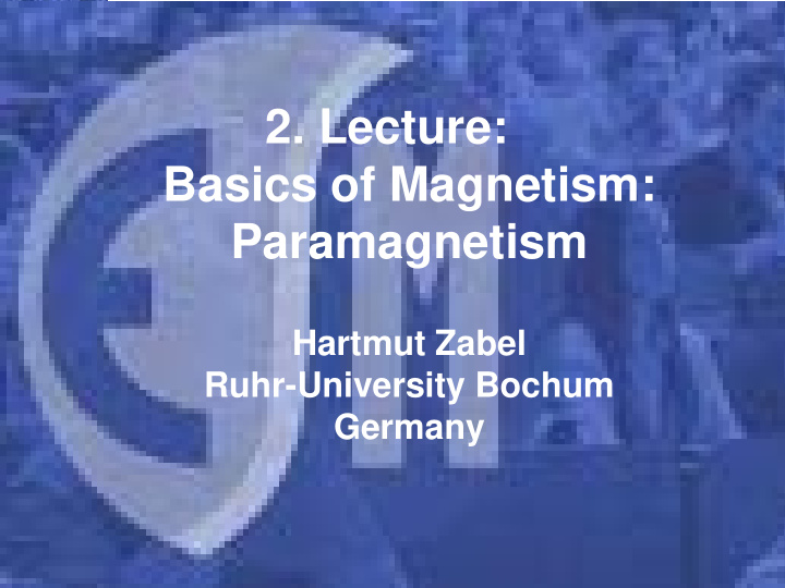 2 lecture basics of magnetism paramagnetism