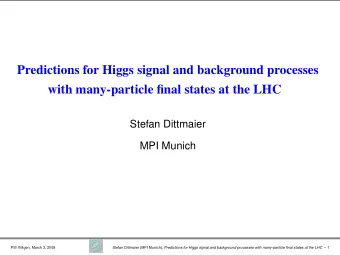 Predictions for Higgs signal and background processes  with many-particle final states at the LHC