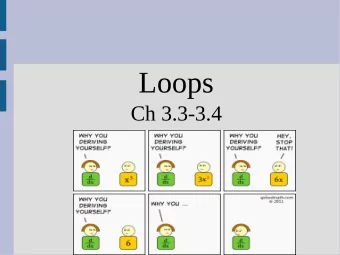 Loops  Ch 3.3-3.4  Announcements  HW0 due tonight  HW1 posted, due next week  (has two parts)
