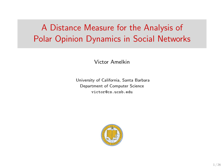 a distance measure for the analysis of polar opinion