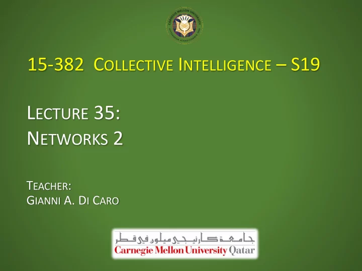 l ecture 35 n etworks 2
