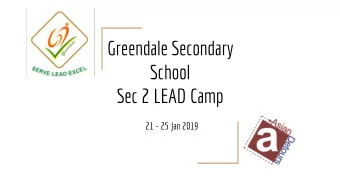 Greendale Secondary  School  Sec 2 LEAD Camp  21 - 25 Jan 2019  Program Location - Pulau Ubin -